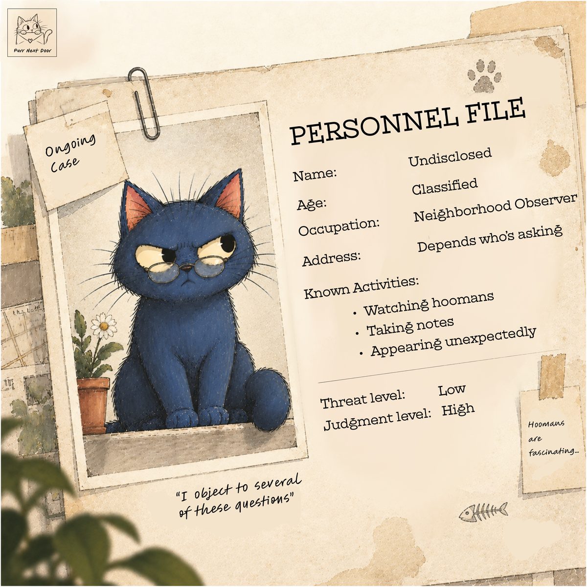 A mock personnel file for the cat: occupation, neighbourhood observer; threat level low; judgment level high.